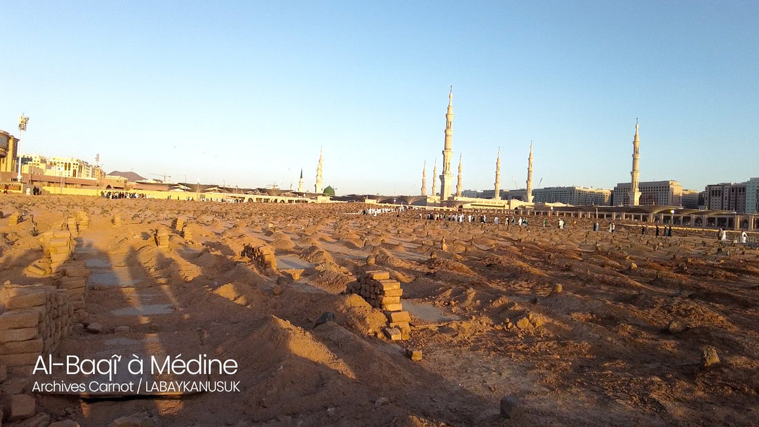  Al-Baqî‘ à Médine : histoire, Compagnons et guide de visite 