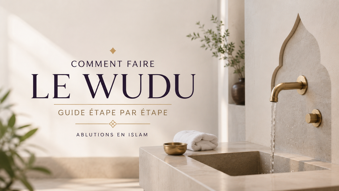 Comment faire le Wudu (ablutions) ? Guide étape par étape