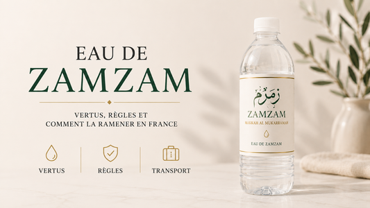 Eau de Zamzam : vertus, bienfaits et comment la ramener en France