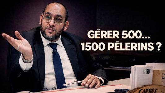 Gérer 500 à 1500 pèlerins au Hajj : ce que personne ne vous dit