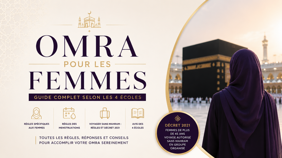 Omra pour les femmes : guide complet des règles et des rites