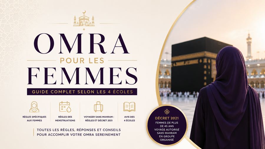 Omra pour les femmes : guide complet des règles et des rites