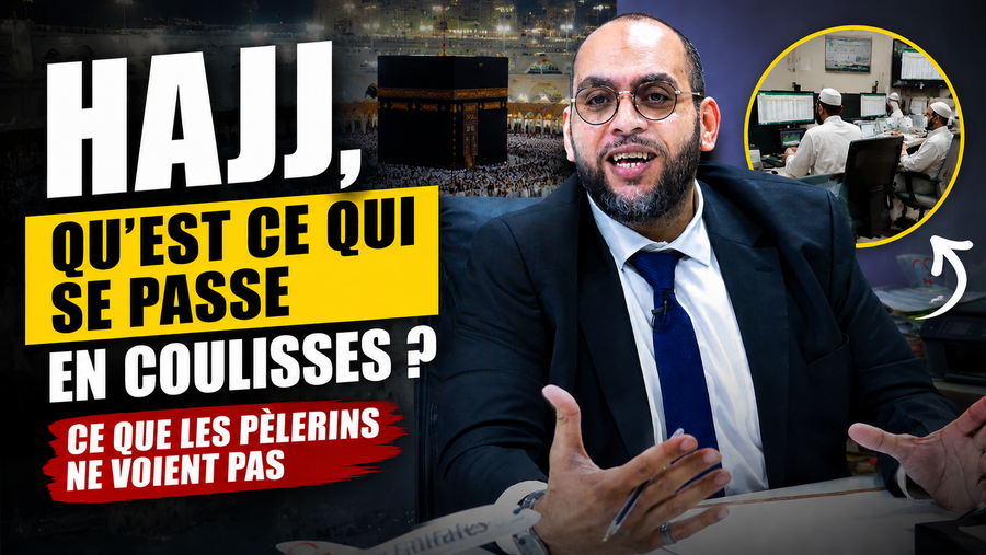 Hajj, qu'est ce qui se passe en coulisse