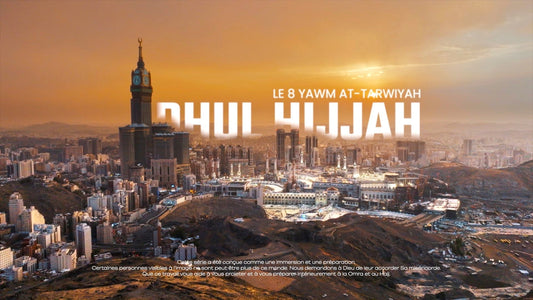 Que faire le 8 Dhul Hijjah (Yawm at-Tarwiyah) Guide complet du Hajj jour par jour