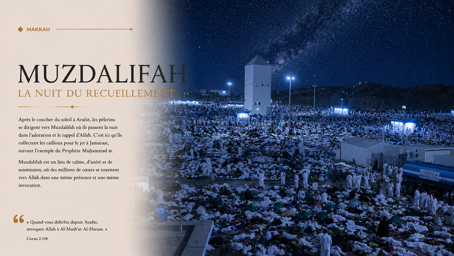 Muzdalifah : que faire après Arafat ? Guide complet du pèlerin (Hajj)