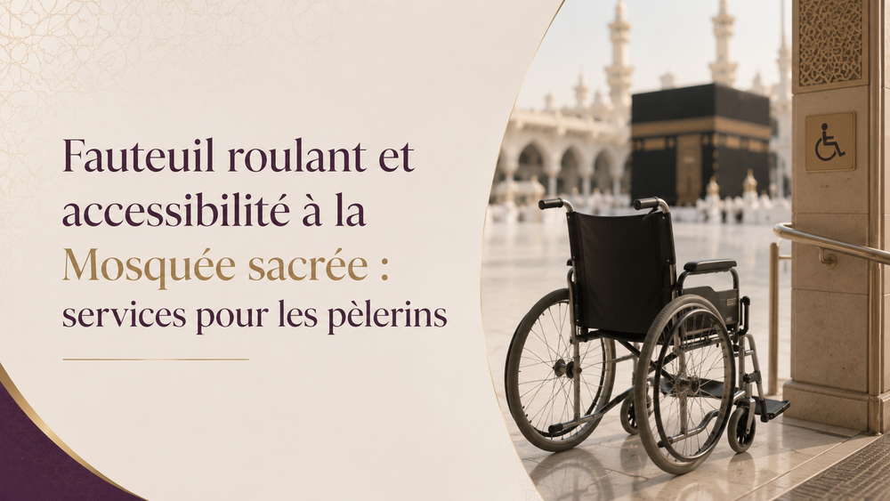 Fauteuil roulant et accessibilité à la Mosquée sacrée, services pour les pèlerins, LABAYKANUSUK
